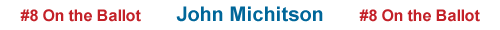 Jogn Michitson for City Council